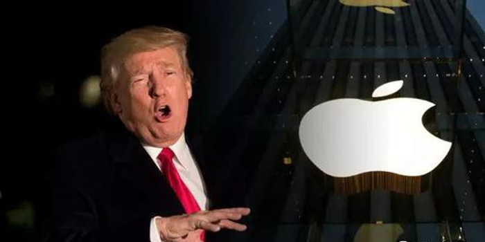 特朗普喊话苹果市值蒸发2333亿元 A股小伙伴