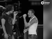 视频：查斯特自杀这天是亡友生日 无法想象这世界没有你