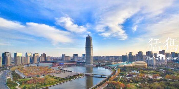 近4.5万亿元投资 郑州国家中心城市建设迈出坚