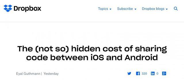 Dropbox：为iOS和安卓开发共用源代码，会付出更多开发成本