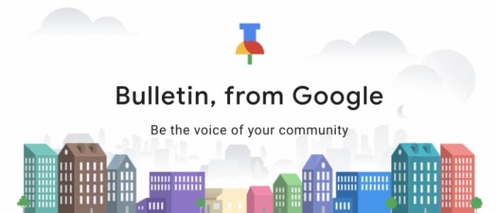 谷歌超本地新闻应用Bulletin将在11月关闭