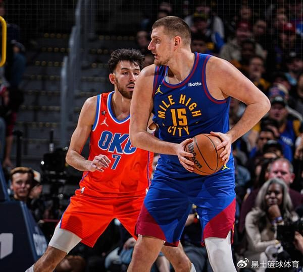 雷霆双塔锁约基奇，亚历山大34+13完爆穆雷，奇兵7记三分射落掘金