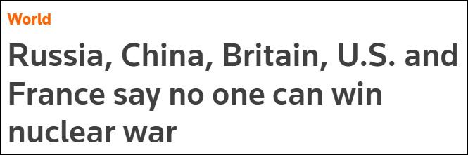 “俄、中、英、美、法称没有人能赢得核战争”,英国路透社对联合声明的报道截图