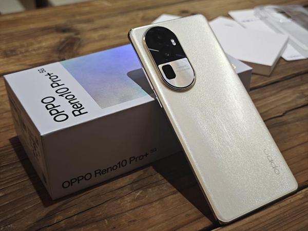 OPPO Reno10 Pro+上手体验：从此中端机影像进入长焦普及时代