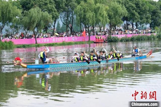 浙江宁波：20支队伍竞渡迎端午