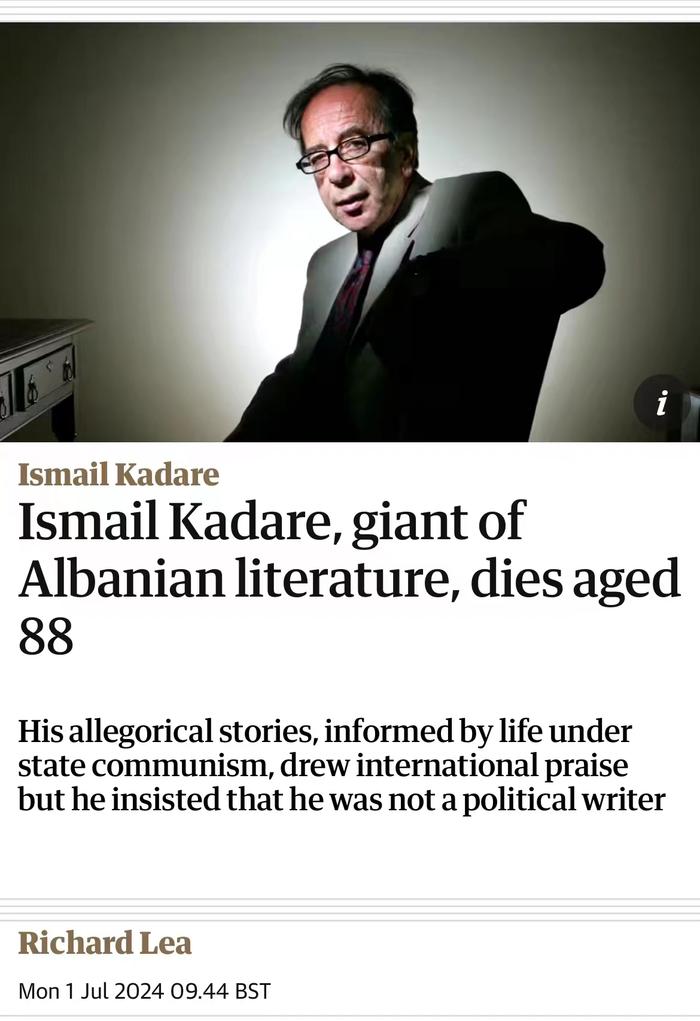 阿尔巴尼亚作家卡达莱去世，享年88岁
