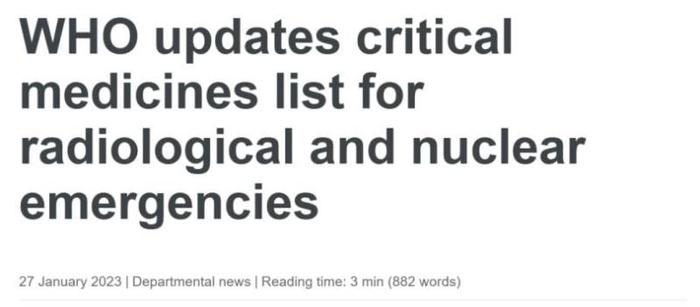 世卫组织回应核辐射药物清单更新：和国际政治形势变化无关 是按照标准惯例的一次更新发布