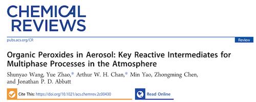 上海交大赵岳副教授在国际顶级期刊Chemical Reviews发表大气气溶胶有机过氧化物的综述