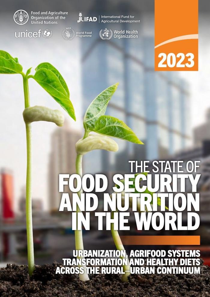 FAO：2023年世界粮食安全和营养状况报告