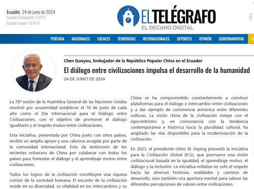 驻厄瓜多尔大使陈国友在厄媒体发表署名文章《为人类进步书写文明对话新篇章》