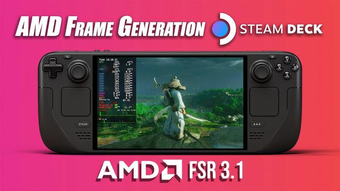 AMD FSR 3.1 和帧生成技术助力，Steam Deck 游戏体验更上一层楼