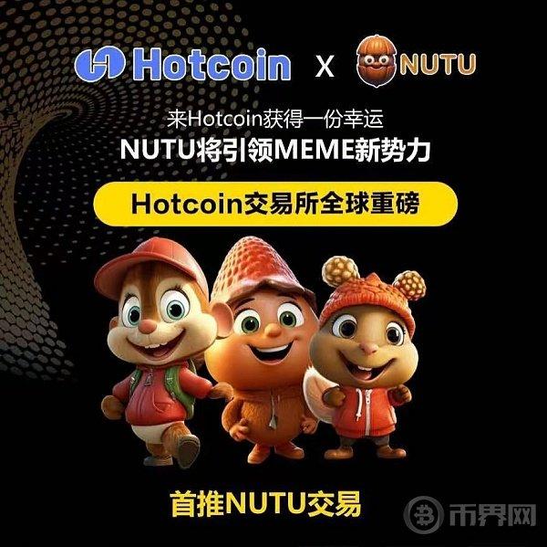 NUTU将在全球bitcoin热币交易所于2024.07.30正式上线