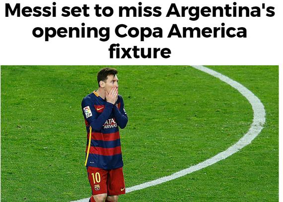 梅西可能无缘美洲杯揭幕战