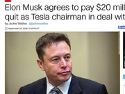 马斯克同意支付2000万美元罚款 并将辞去董事长职务