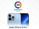 DXOMARK公布iPhone 13 Pro自拍得分:99分 名列前茅
