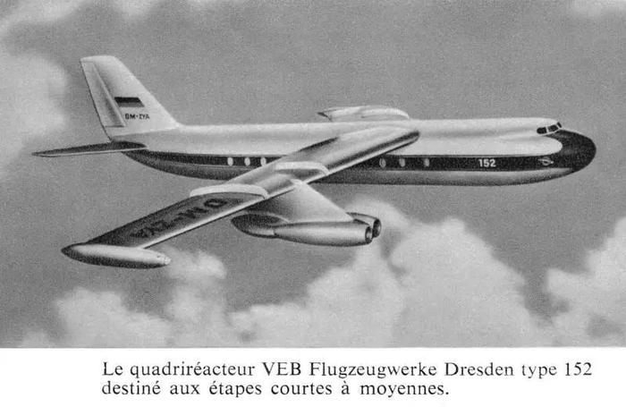 以灾难告终，失落的东德喷气式客机—巴德152，一个梦想的终结