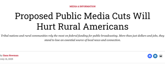  △美国非营利媒体The Daily Yonder刊文批评，削减对公共媒体的支持，将是对农村地区的损害