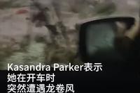 惊险!加拿大一女子开车穿越龙卷风 车窗被砸碎