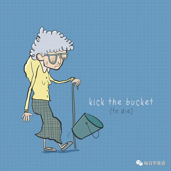 kick the bucket