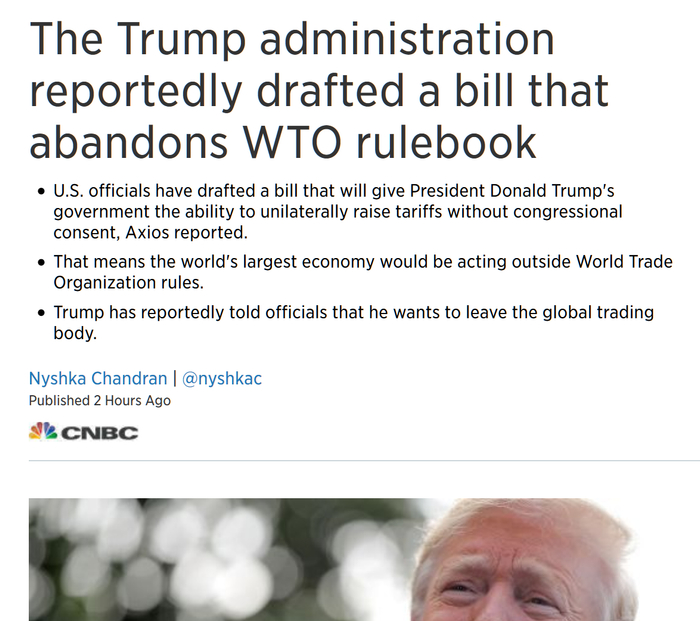 　　据北京时间7月2日早间CNBC报道，特朗普政府起草了草案，拟放弃WTO规则（图片来源 ：CNBC、新浪财经整理）