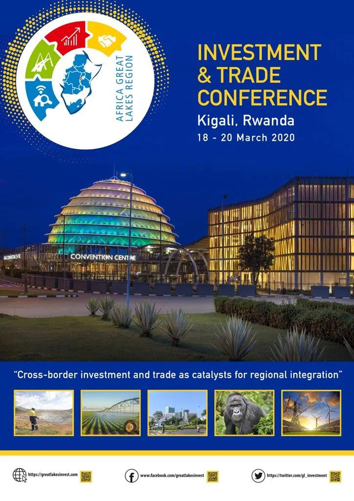 © 非洲大湖区特使办图片 |&nbsp;2020年在卢旺达举办的大湖区投资和贸易会议海报