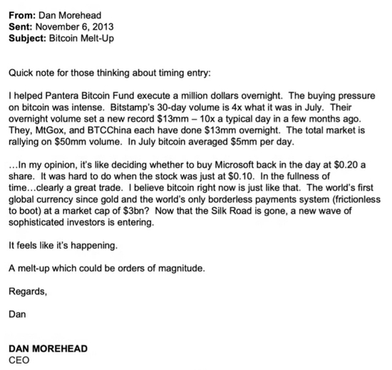 Odaily 注：在 2013 年 11 月 6 日的邮件中，Dan 透露 Pantera Bitcoin Fund 单日买入了 100 万美元的 BTC。