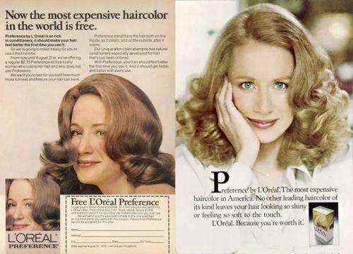 欧莱雅公司染发剂产品广告，第一代“You‘re worth it”模特Joanne Dusseau
