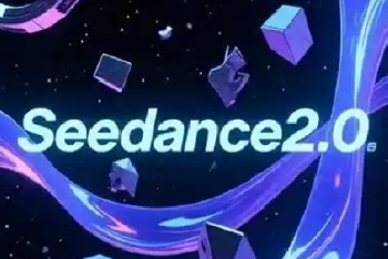 Seedance 2.0火爆出圈