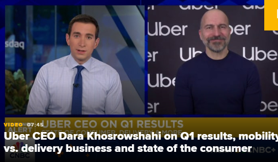 优步首席执行官达拉・科斯罗萨西谈第一季度业绩、出行业务与配送业务以及消费者状况