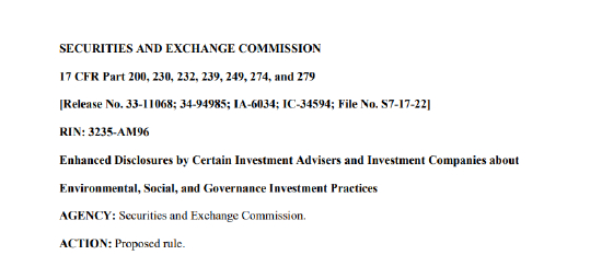“ESG披露规则”（Environmental， Social， and Governance Disclosures for Investment Advisers and Investment Companies）