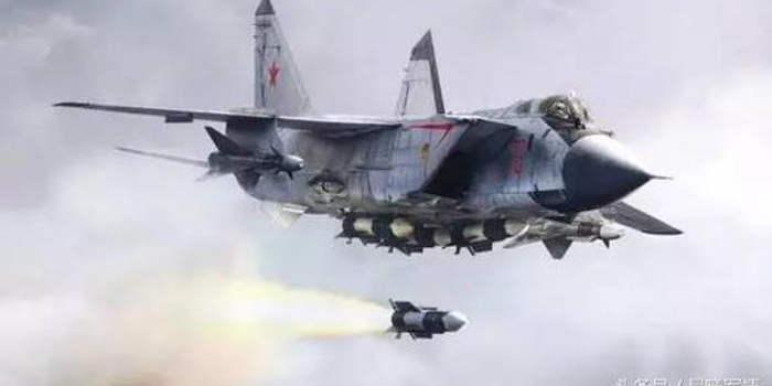 俄匕首为何选米格31挂载 凭多项优势继续服