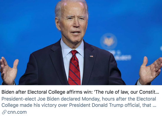 ▲在选举人团确认胜选后，拜登表示，“法治、宪法和人民的意志占了上风”。CNN报道截图