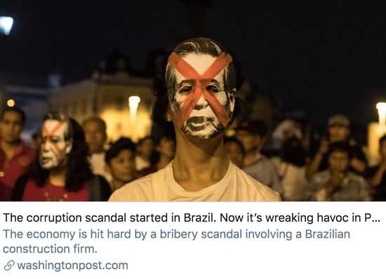 巴西的反腐调查波及秘鲁政坛。/ 《华盛顿邮报》报道截图