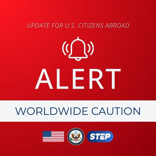 美国国务院对全球美国公民发出旅行警告。图自美国国务院
