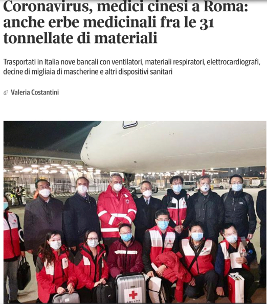  △意大利《晚邮报》报道文章《中国医生到达罗马，31吨物资里包括中草药》