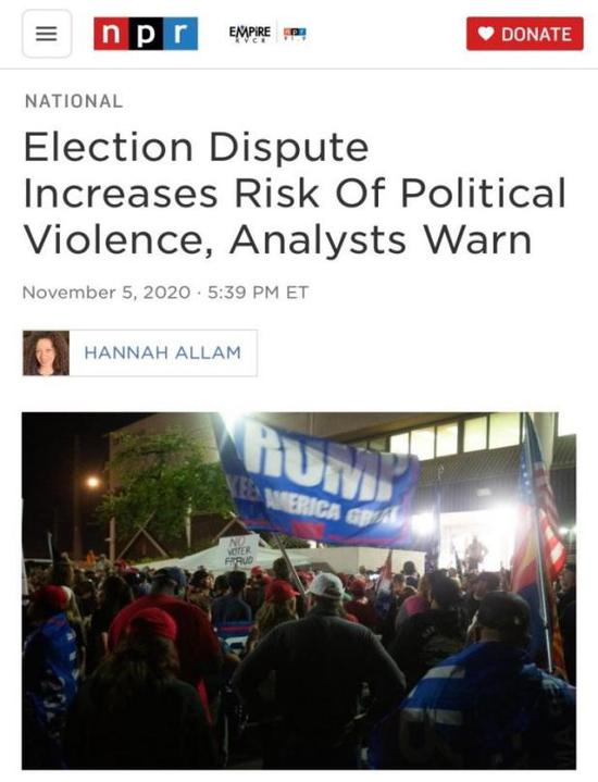 △NPR报道，专家警告，美国大选增加了政治暴力的风险
