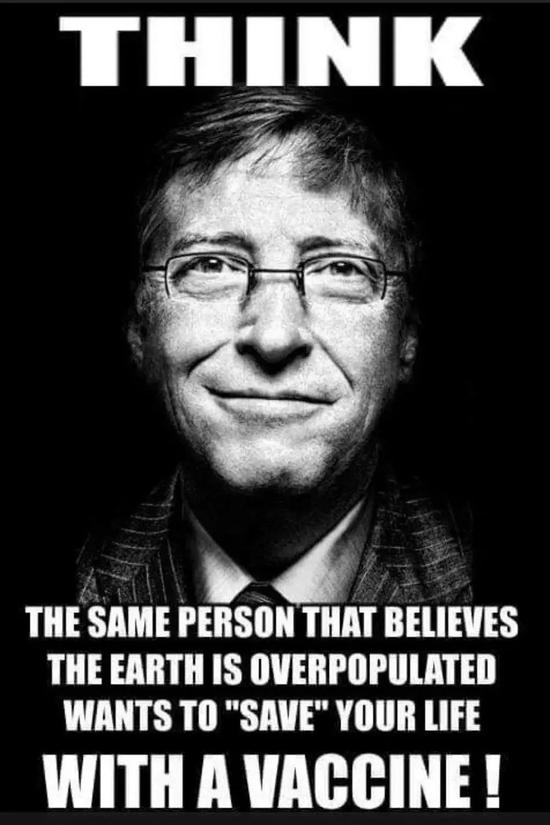 ·美国网友恶意制作的图片，称“那个一直认为地球人口超载的人，现在要用疫苗来救你的命了！”