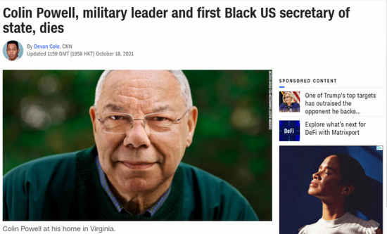  美国首位黑人国务卿、美军前参谋长联席会议主席科林·鲍威尔死于新冠并发症图：CNN网页截屏