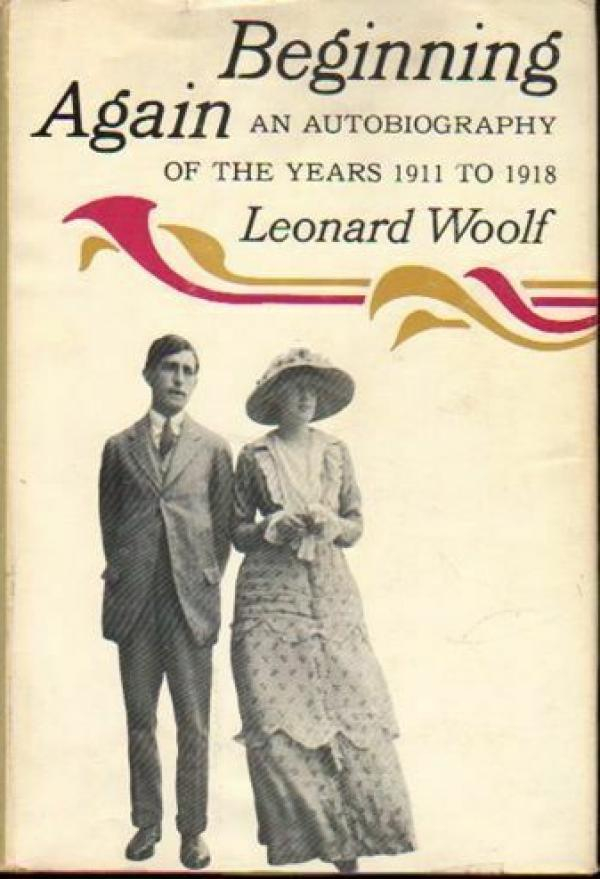 伦纳德·伍尔夫自传卷三《重新开始》