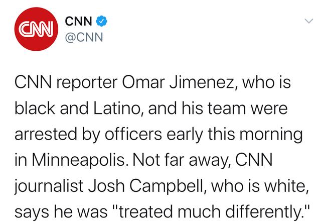新闻报道现场遭遇“双标”！CNN黑人记者亮明身份仍被捕 白人记者却被礼貌相待