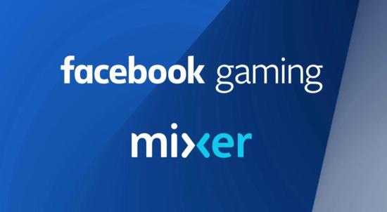 微软关闭实时流媒体服务 将Mixer并到Facebook Gaming