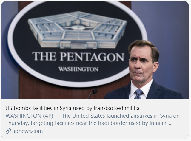 ▲美军对叙利亚境内的“受伊朗支持的武装目标”发动空袭。/美联社报道截图