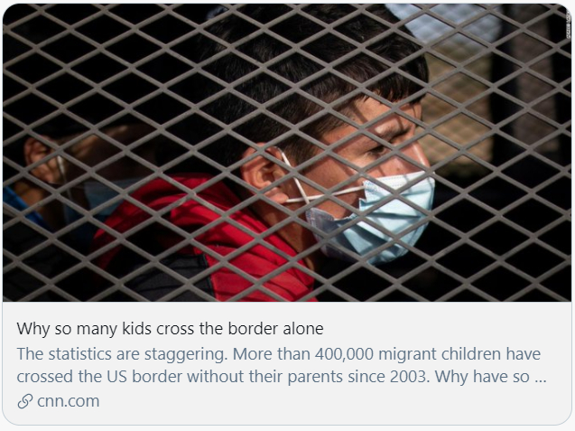 为什么这么多儿童独自跨越边境？CNN报道截图