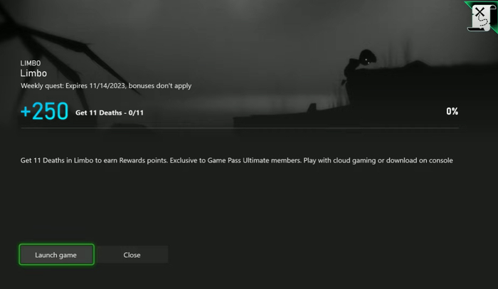 终极会员独占任务：在主机或云游戏版《地狱边境》（Limbo）死亡11次赚取250分