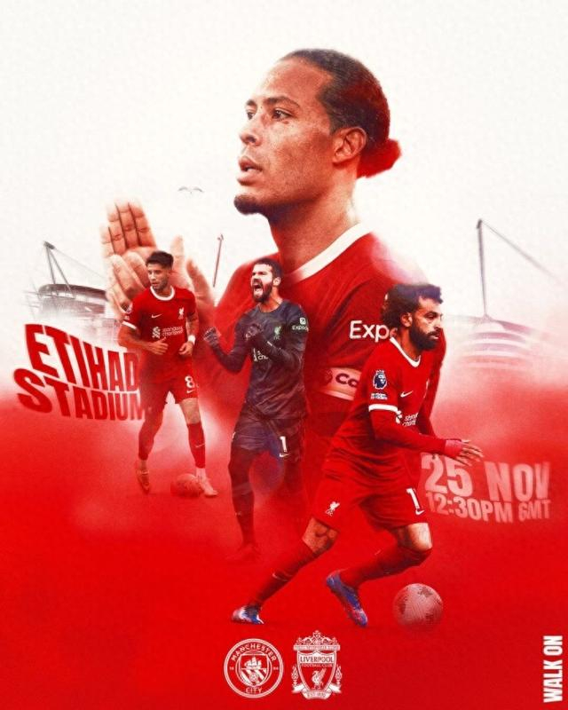 利物浦晒海报预热战曼城:范迪克c位,萨拉赫,阿利森,索博出镜|利物浦