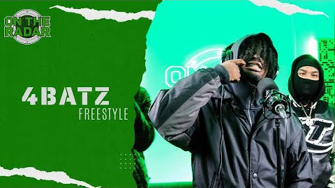 4batz成为ontheradarradiofreestyle系列的最新嘉宾