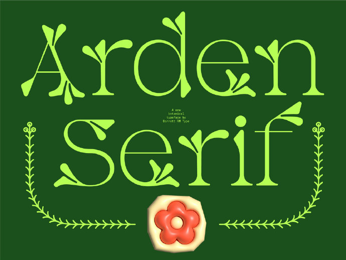 这款独特的植物字体 arden serif 发布了!前 100 名下载者免费使用