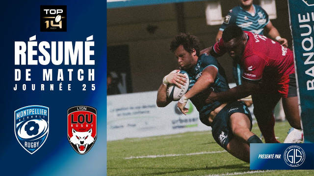 2023-24法国top14联赛r25 蒙彼利埃大胜里昂