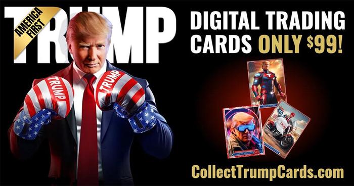 特朗普最新“NFT数字交易卡”宣传海报collecttrumpcards.com