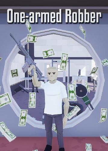 第一人称抢劫游戏,玩家扮演一个只有一只手臂的劫匪进行大胆的银行